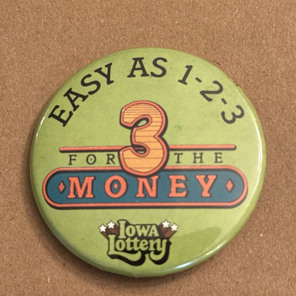 Iowa Lottery Easy As 123 For The Money Vintage Pinback Button Pin Round Circle